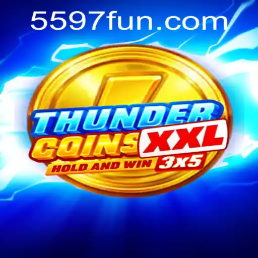 ThunderCoinsXxl: Descubra o Novo Fenômeno dos Jogos em 5597.COM